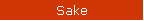 Sake